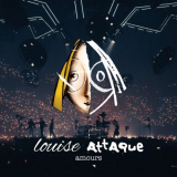 Louise Attaque - Amours (Live 2023) '2024