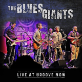 Albert Castiglia - The Blue Giants: Live At Groove Now '2024