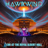 Hawkwind - Live At The Royal Albert Hall '2024