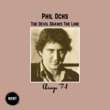 Phil Ochs - The Devil Draws The Line (Live Chicago '74) '2024