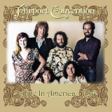 Fairport Convention - Alive In America - 1974 '1974/2023