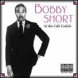 Bobby Short - At The Cafe Carlyle (Live) '2024