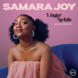 Samara Joy - Linger Awhile (Deluxe Edition) '2022