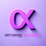 Various Artists - Dirty Doering Presents Katermukke II '2024