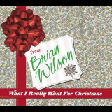 Brian Wilson - What I Really Want For Christmas '2005