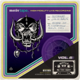 Motorhead - The LÃ¶st Tapes, Vol. 6 (Live at Eissporthalle, Berlin, 14th Dec, 1992) '2024