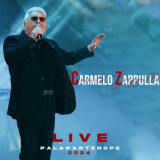 Carmelo Zappulla - Live Palapartenope 2024 (Live) '2024