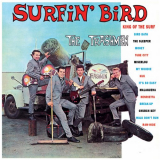 TRASHMEN, The - Surfin' Bird [Bonus Tracks] '2016/1964