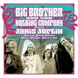 Big Brother & The Holding Company - Live at the Grande Ballroom Detroit; March 2, 1968 '2025