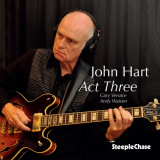John Hart - Act Three '2020