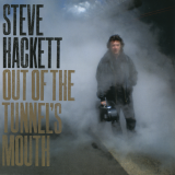 Steve Hackett - Out of the Tunnels Mouth (2010) '2010