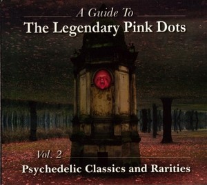 A Guide To, Vol.2 : Psychedelic Classics And Rarities