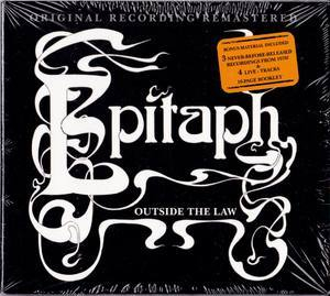 Epitaph - Outside The Law (2010 Remastered +bonus)