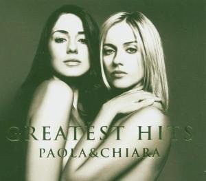 Greatest Hits Paola & Chiara