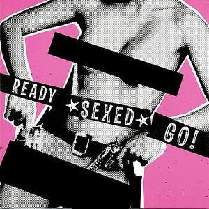 Ready Sexed Go!