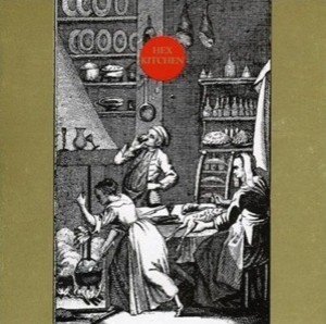 Hex Kitchen (feat. John Zorn, Kato Hideki, Zeena Parkins, Catherine Jauniaux)