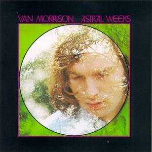 Astral Weeks