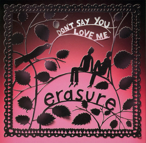 Don't Say You Love Me
