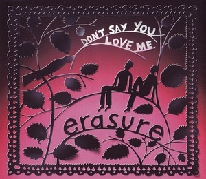 Don't Say You Love Me