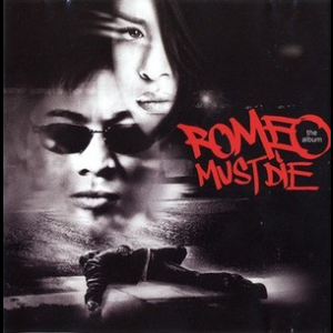 Romeo Must Die - The Album
