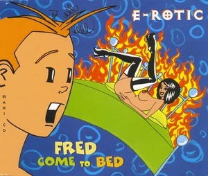 Fred Come To Bed