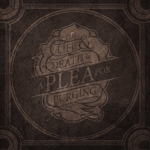 The Life & Death Of A Plea For Purging