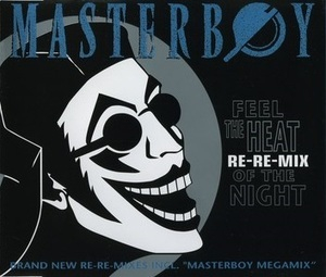 Feel The Heat Of The Night (Re-Re-Mix)