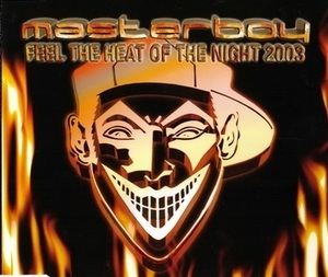 Feel The Heat Of The Night 2003