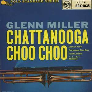 Chattanooga Choo Choo (The #1 Hits)