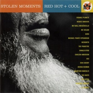 Stolen Moments; Red Hot + Cool (CD1)