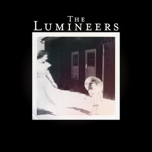 The Lumineers (Deluxe Edition)