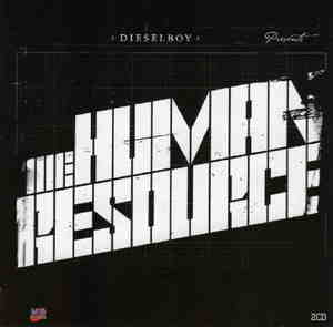 Dieselboy Pts The Human Resource [disc One : Selected Works]