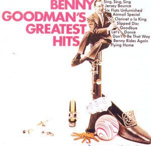 Benny Goodman's Greatest Hits