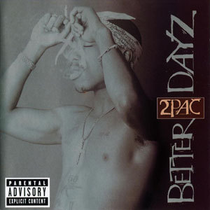 Better Dayz (disc 1)