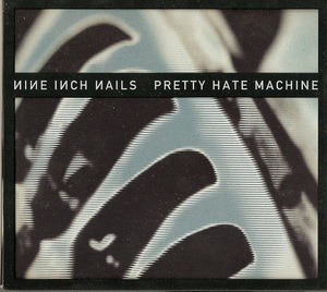 Pretty Hate Machine