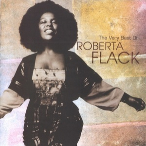 The Very Best Of Roberta Flack