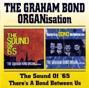 The Sound Of '65 & There's A Bond Between Us