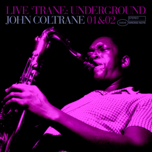 Live Trane Underground (CD1-CD2)