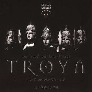Troya (Anadolu'nun Dans Diliyle)