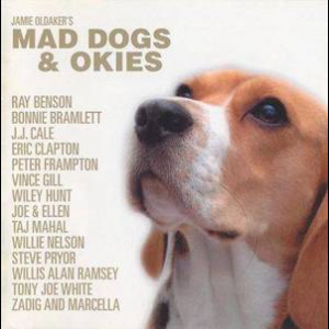 Mad Dogs & Okies