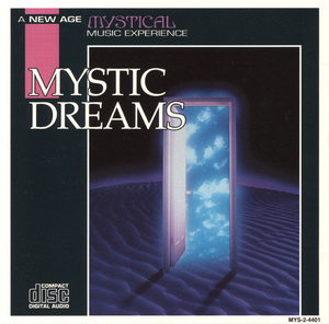 Mystic Dreams