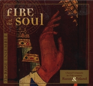 Fire Of The Soul (choral virtuosity In 17th-century. Russia & Poland)