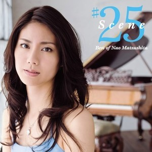 Scene 25 (Best Of Nao Matsushita)