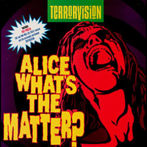 Alice What's The Matter?