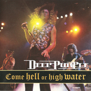 Come Hell Or High Water