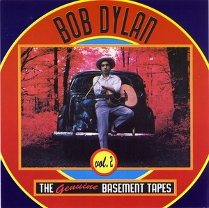 The Genuine Basement Tapes Vol. 2