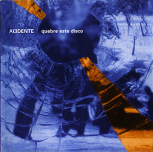 Quebre Este Disco