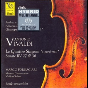 Le Quattro Stagioni ''a parti reali'' / Sonate RV 27 & 36