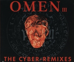 Omen III (The Cyber-Remixes)