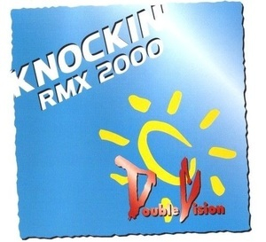 Knockin' (Rmx 2000)